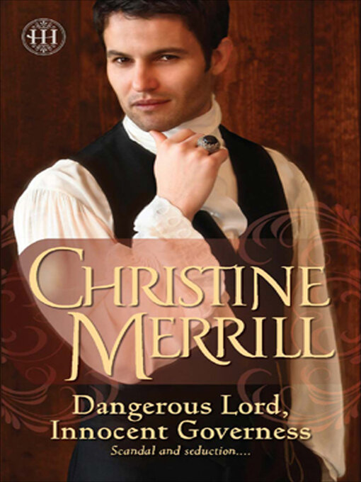 Title details for Dangerous Lord, Innocent Governess by Christine Merrill - Available